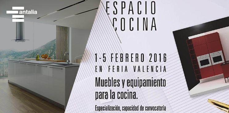 ¡antalia se va a la Feria de Valencia Espacio Cocina!
